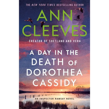 A Day in the Death of Dorothea Cassidy: An Inspector Ramsay Novel
