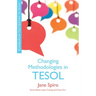 Changing Methodologies in TESOL