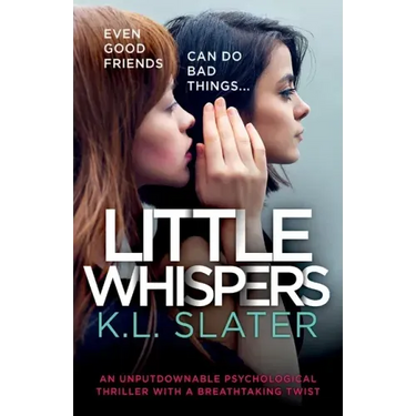 Little Whispers: An unputdownable psychological thriller with a breathtaking twist
