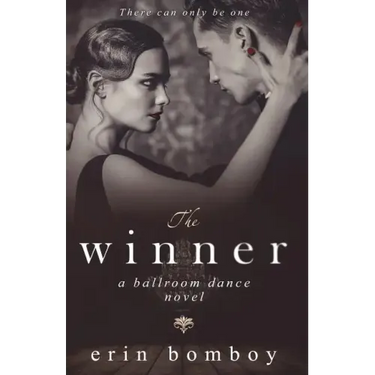 The Winner: A Ballroom Dance Novel