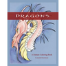 Dragons: A Fantasy Coloring Book