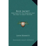 Blue Jacket: War Chief of the Shawnees and His Part in Ohio's History