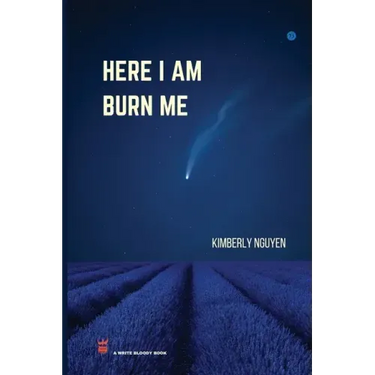 Here I Am Burn Me