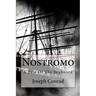 Nostromo: "A Tale Of The Seaboard"