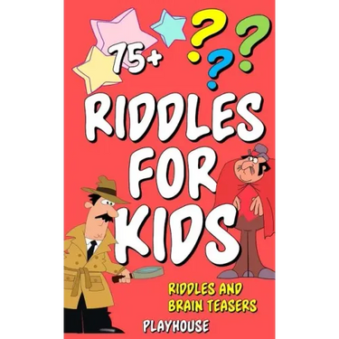 Riddles For Kids: Riddles and Brain Teasers