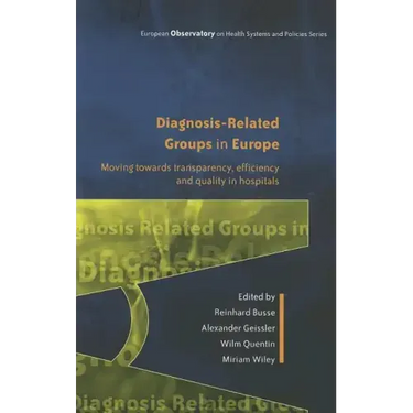 Diagnosis-Related Groups in Europe