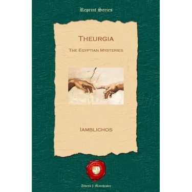 Theurgia: The Egyptian Mysteries
