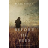 Before he Sees (A Mackenzie White Mystery-Book 2)