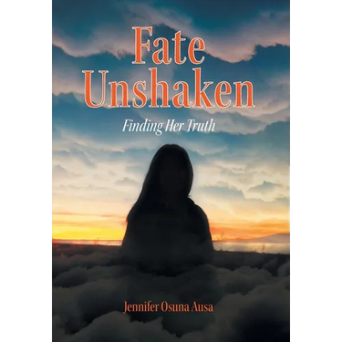 Fate Unshaken: Finding Her Truth