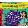 Battling Ear, Nose, and Throat Infections