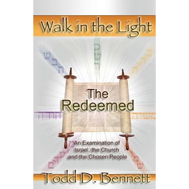 The Redeemed: An Examination of Israel, the Churc and the Chosen People