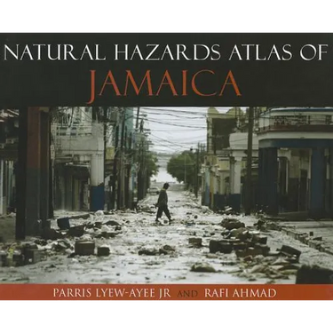 Natural Hazards Atlas of Jamaica