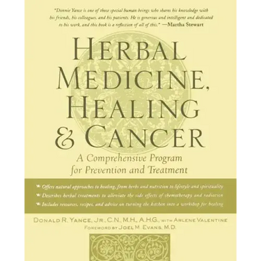 Herbal Medicine, Healing & Cancer