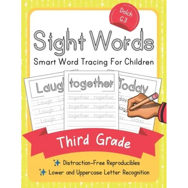 Dolch Third Grade Sight Words: Smart Word Tracing For Children. Distraction-Free Reproducibles for Teachers, Parents and Homeschooling