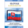 Slovak Vocabulary: A Slovak Language Guide