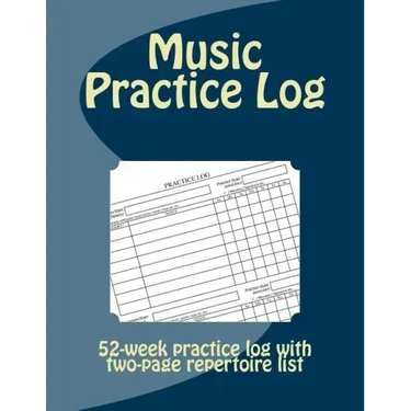 Music Practice Log: 52-week practice log with two-page repertoire list