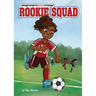 Rookie Squad