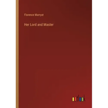Her Lord and Master