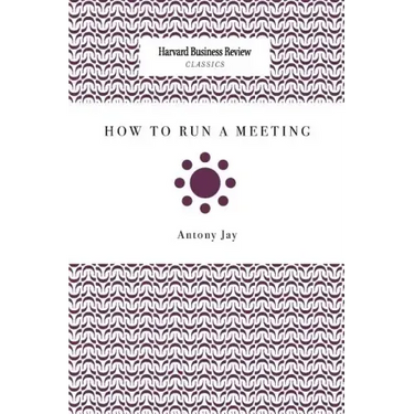 How to Run a Meeting
