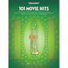 101 Movie Hits Trumpet Sheet Music Songbook Instrumental Folio for All Levels Includes My Heart Will Go On, Mission Impossible, Eye of the Tiger, the
