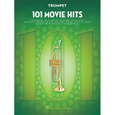 101 Movie Hits Trumpet Sheet Music Songbook Instrumental Folio for All Levels Includes My Heart Will Go On, Mission Impossible, Eye of the Tiger, the