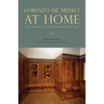 Lorenzo de' Medici at Home: The Inventory of the Palazzo Medici in 1492