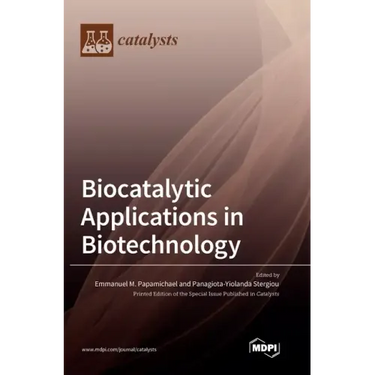 Biocatalytic Applications in Biotechnology