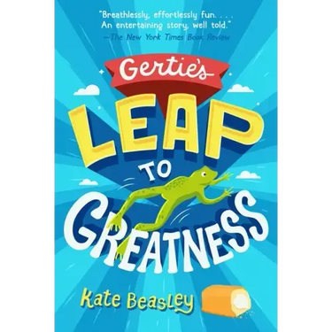 Gertie's Leap to Greatness