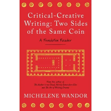 Critical-Creative Writing: Two Sides of the Same Coin