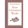 How Literature Works
