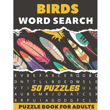 Birds Word Search Puzzle Book For Adults: 50 Large Print Puzzles For Birdwatching lovers