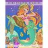 Coloring book ANIME Princess Mermaids