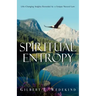 Spiritual Entropy