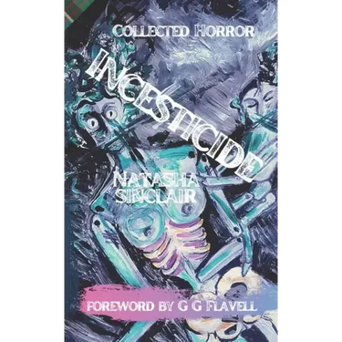 Incesticide: Collected Horror
