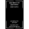 Signs Omens and Superstitions: A Work of Folklore