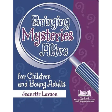 Bringing Mysteries Alive for Children and Young Adults