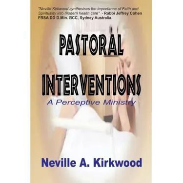 Pastoral Interventions: A Perceptive Ministry