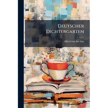 Deutscher Dichtergarten