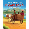 The Journey to Nguzo Saba: A Kwanzaa Story