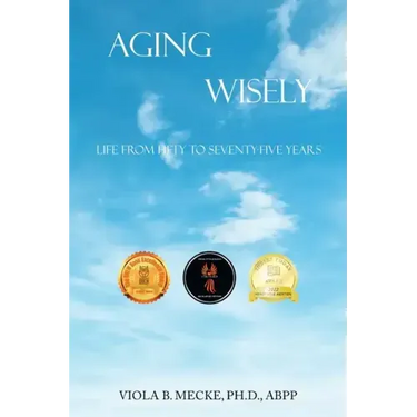 Aging Wisely: Life from Fifty to Seventy-Five Years
