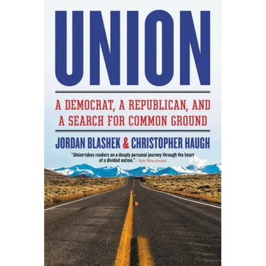 Union: A Democrat, a Republican, and a Search for Common Ground