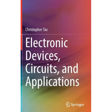 Electronic Devices, Circuits, and Applications