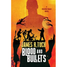 Blood & Bullets