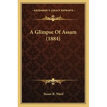 A Glimpse of Assam (1884)