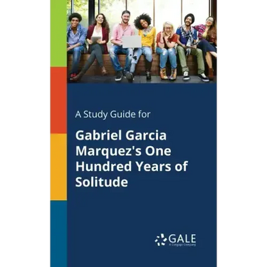 A Study Guide for Gabriel Garcia Marquez's One Hundred Years of Solitude