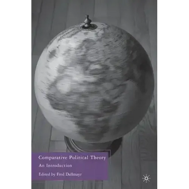 Comparative Political Theory: An Introduction