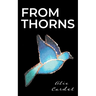 From Thorns