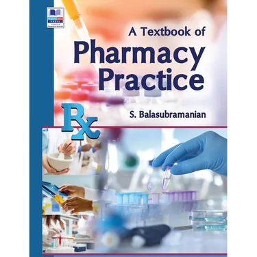 A Textbook of Pharmacy Practice