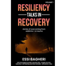 Resiliency Talks in Recovery