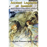 Ancient Legends of Ireland: Mystic Charms & Superstitions of Ireland with Sketches of the Irish Past
